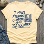 Strong Opinions T-Shirt