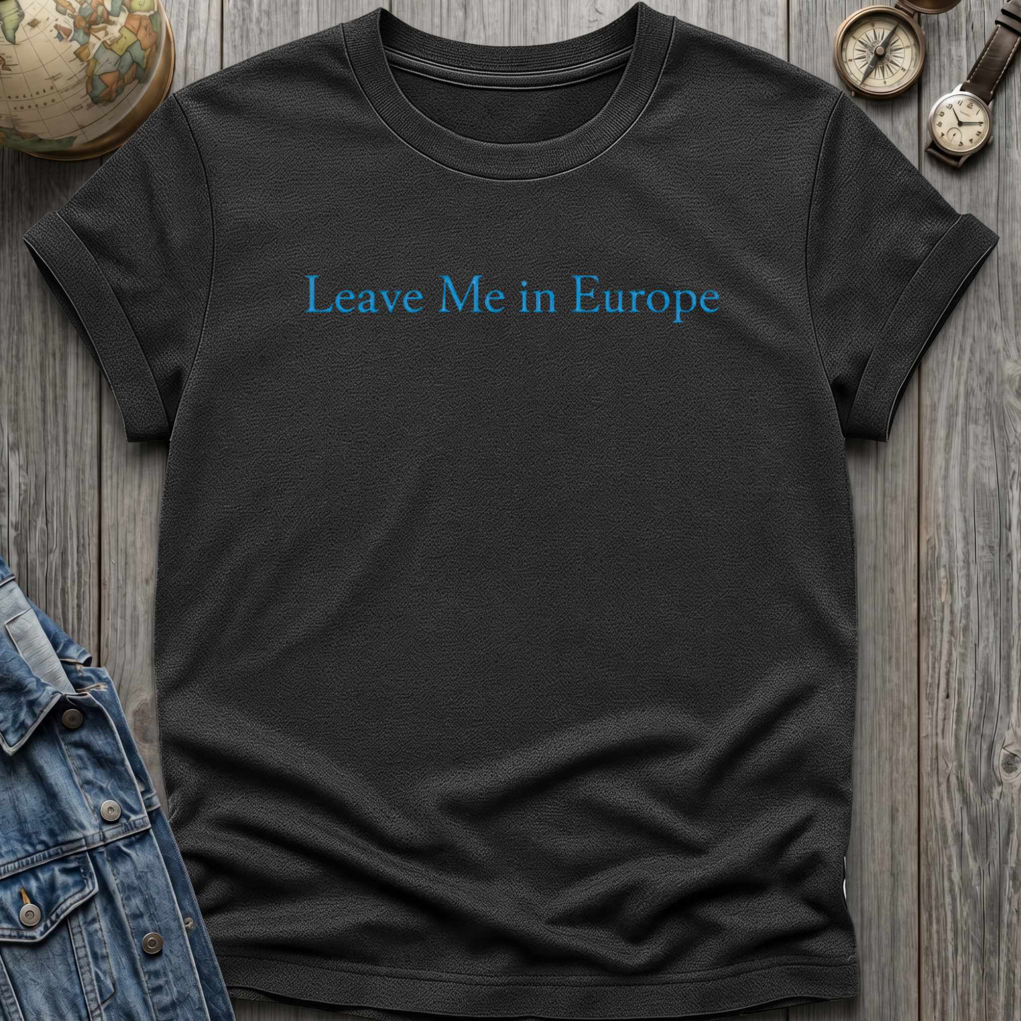 Me in Europe T-Shirt
