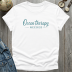 Ocean Therapy Needed T-Shirt