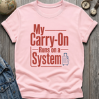 My System T-Shirt