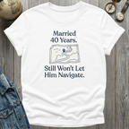 Married 40 T-Shirt