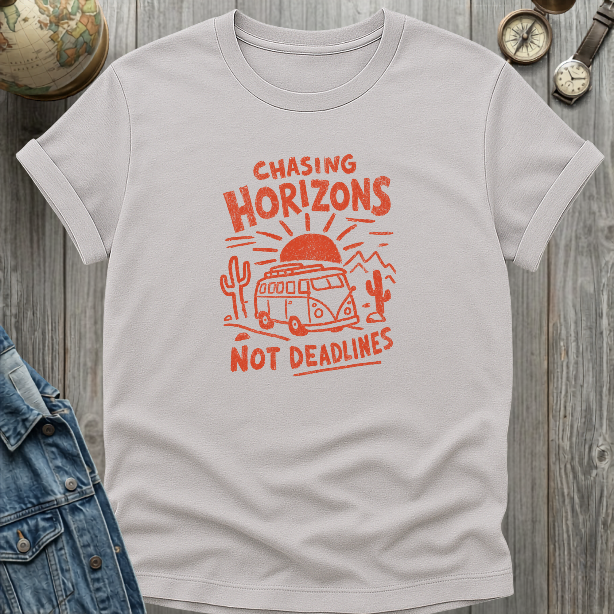 Chasing Horizons Not Deadlines T-Shirt