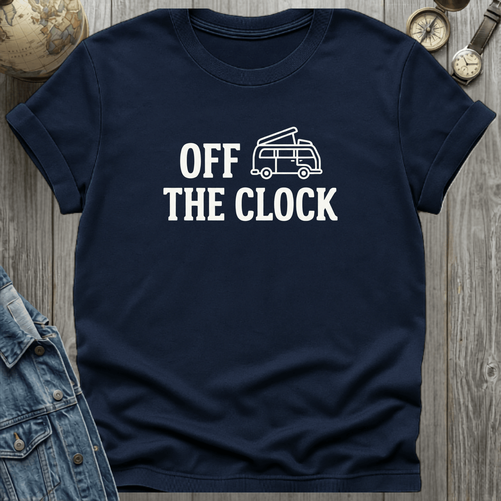 Off the Clock T-Shirt