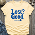 Lost Good T-Shirt
