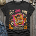 Talk Pirate T-Shirt