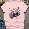 Two Weeks T-Shirt