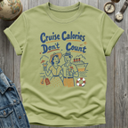 Cruise Calories T-Shirt