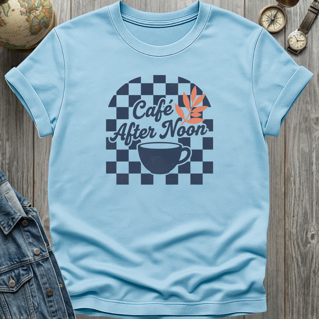 Cafe After Noon T-Shirt