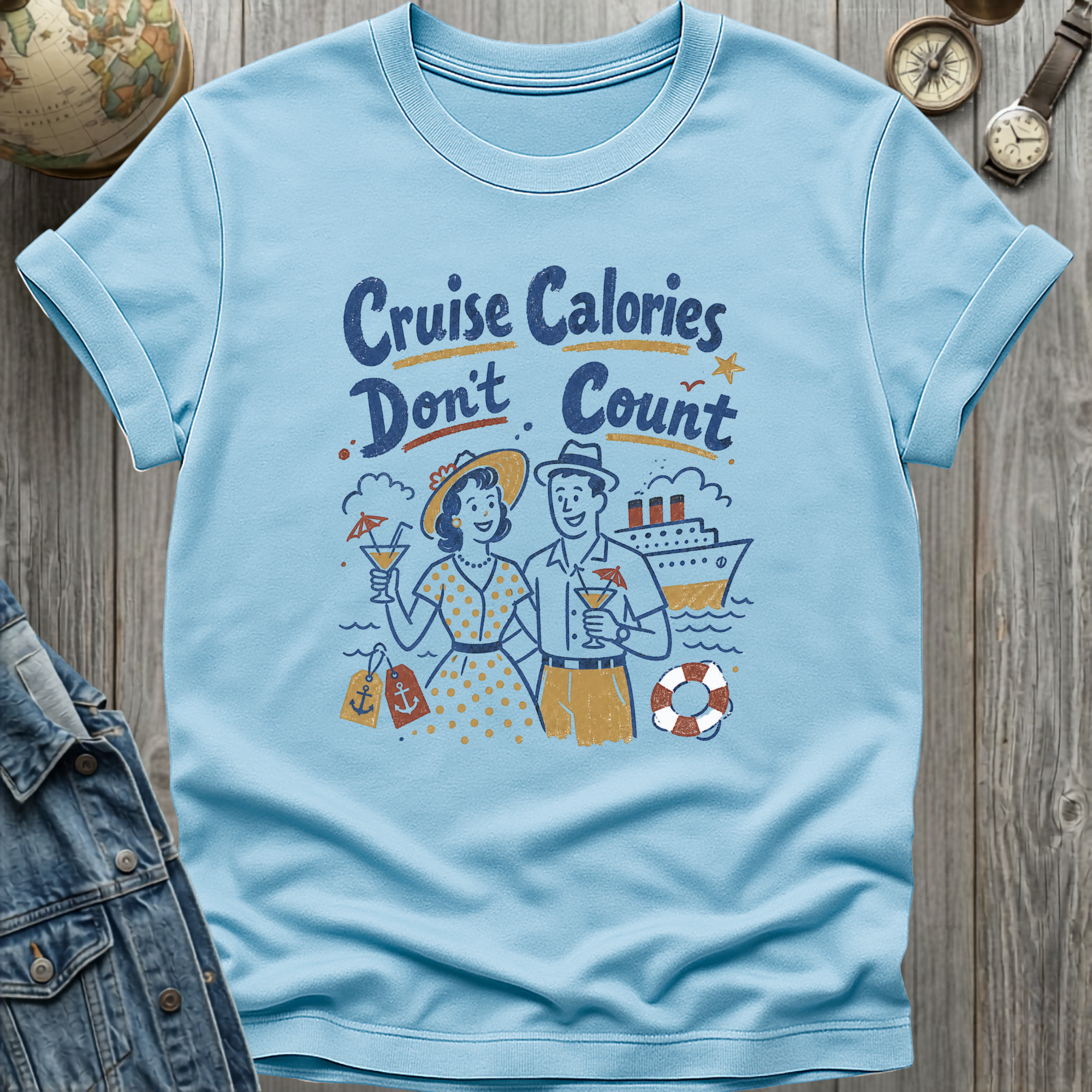Cruise Calories T-Shirt