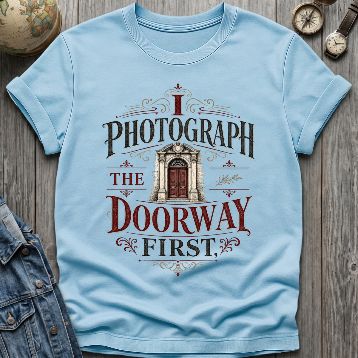 Doorway First T-Shirt