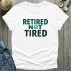 Retired Not Tired Check T-Shirt