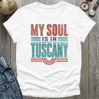 Soul in Tuscany T-Shirt