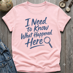 What Happened T-Shirt
