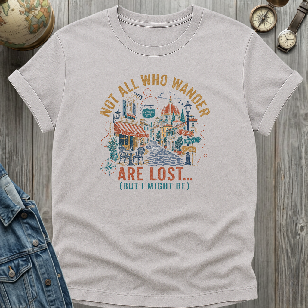 Might Be Lost T-Shirt