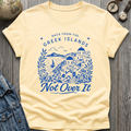 Not Over It T-Shirt