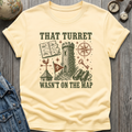 Turret Not On Map T-Shirt