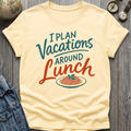 Plan Lunch T-Shirt
