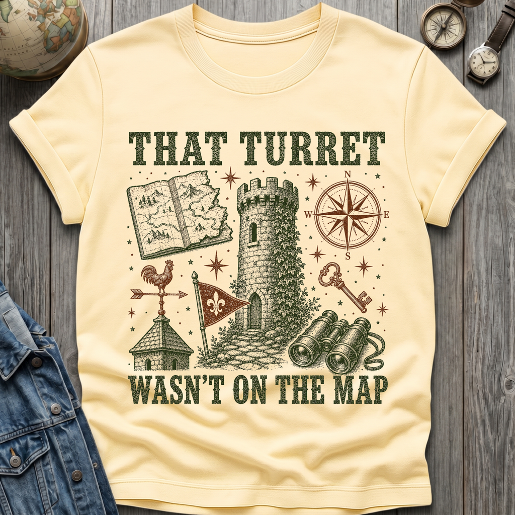 Turret Not On Map T-Shirt