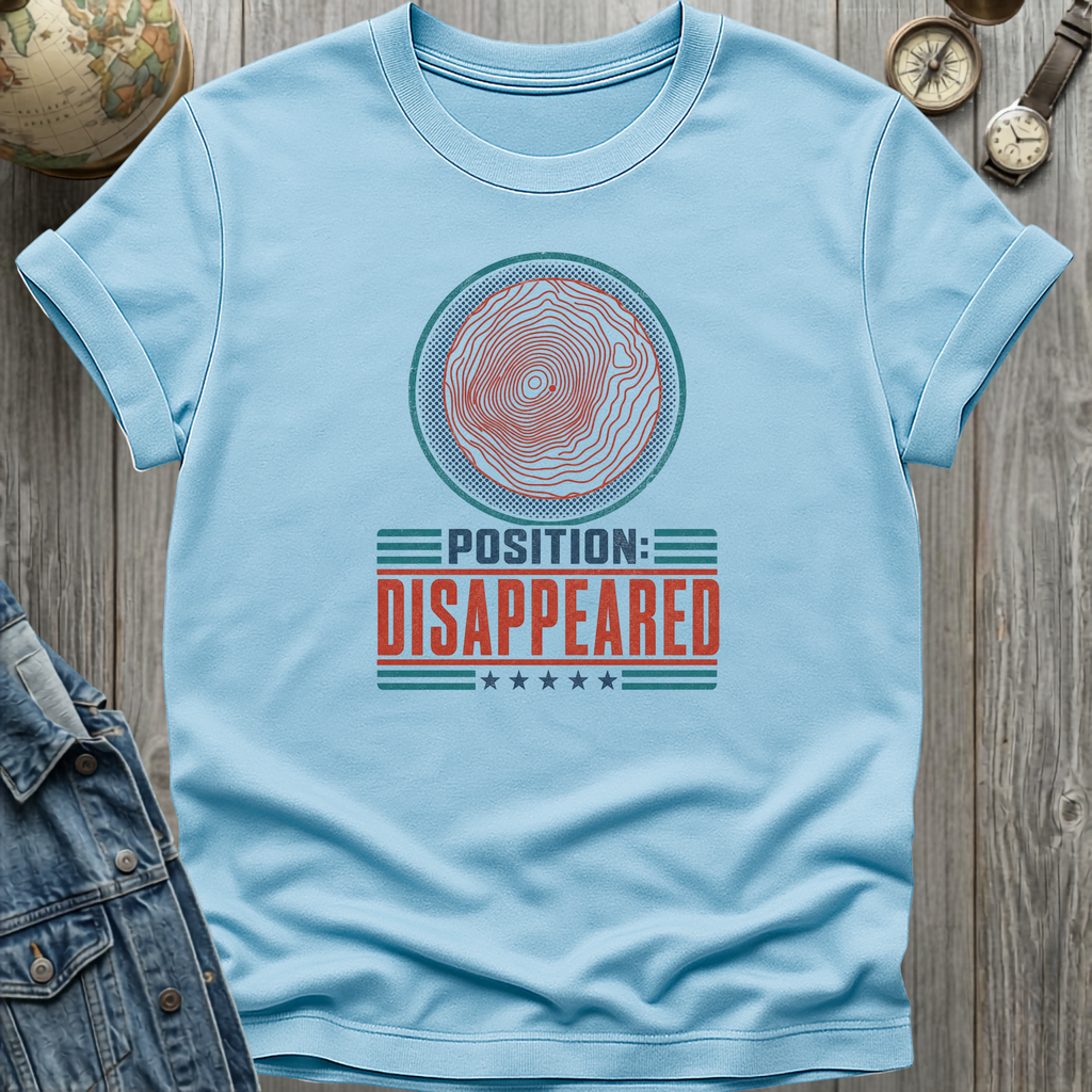 Position Disappeared T-Shirt