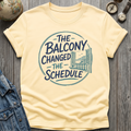 Balcony Schedule T-Shirt