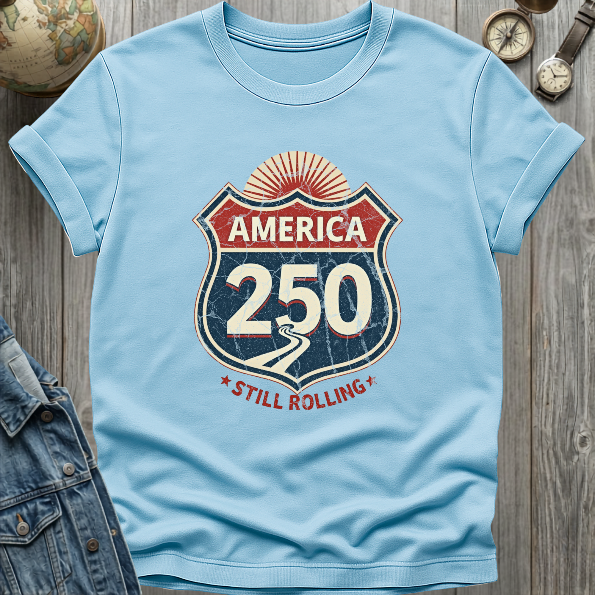 America 250 Still Rolling T-Shirt