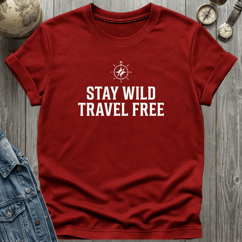 Stay Wild Free T-Shirt
