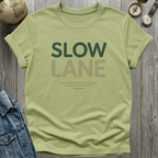 Slow Lane T-Shirt