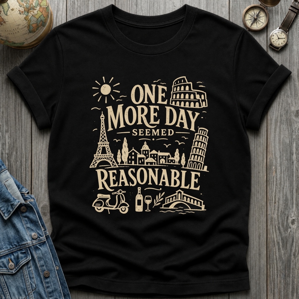 One More Day T-Shirt