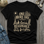 One More Day T-Shirt