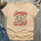 Out of Office T-Shirt