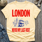 London Never Last T-Shirt