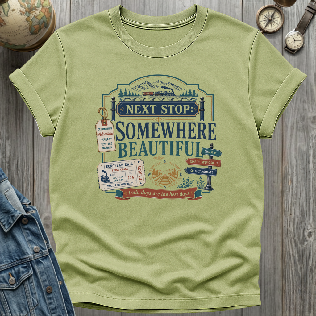 Next Stop T-Shirt