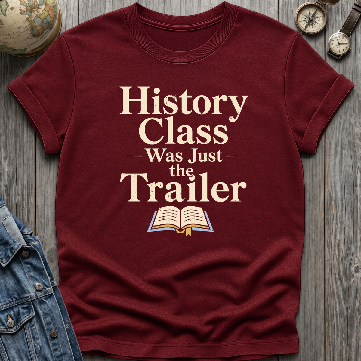 History Class T-Shirt
