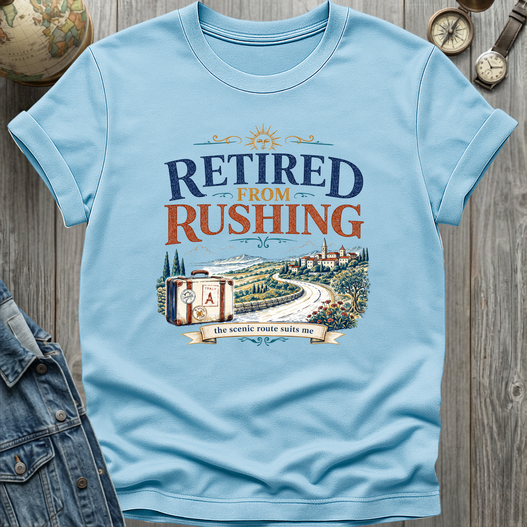 Retired From Rushing T-Shirt