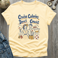 Cruise Calories T-Shirt