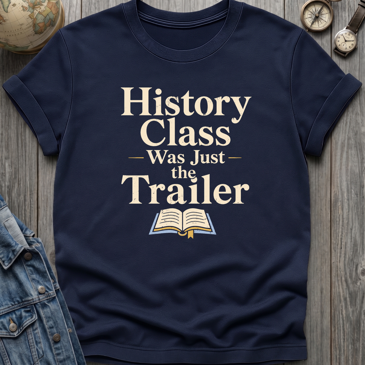 History Class T-Shirt