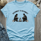 Disconnect to Reconnect T-Shirt