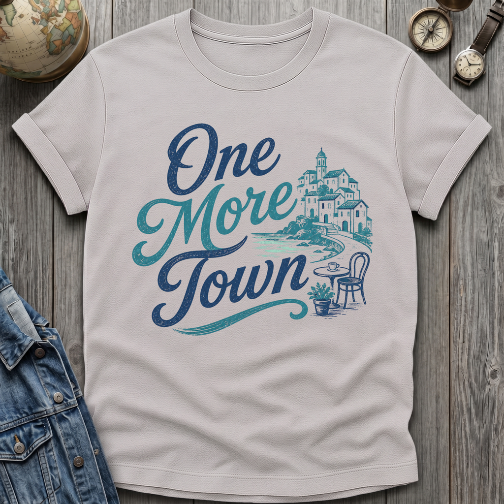 One More Town T-Shirt