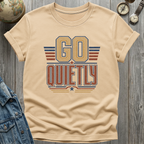 Quietly T-Shirt