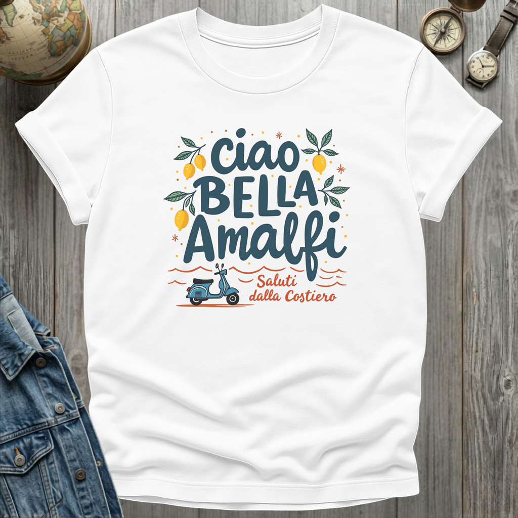 Ciao Bella Amalfi T-Shirt