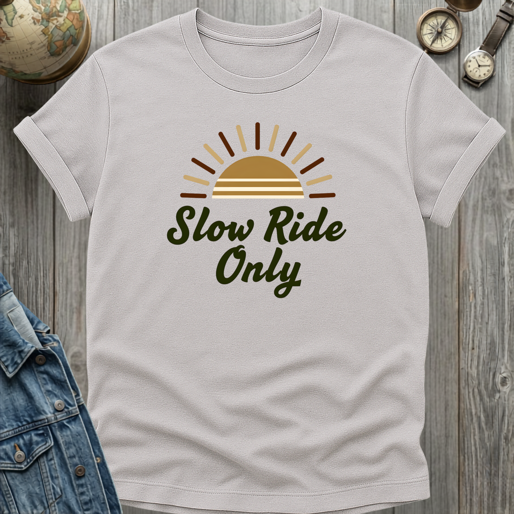 Slow Ride Only T-Shirt