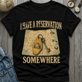 Reservation T-Shirt