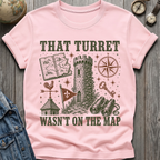 Turret Not On Map T-Shirt