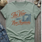 Non-Negotiable View T-Shirt