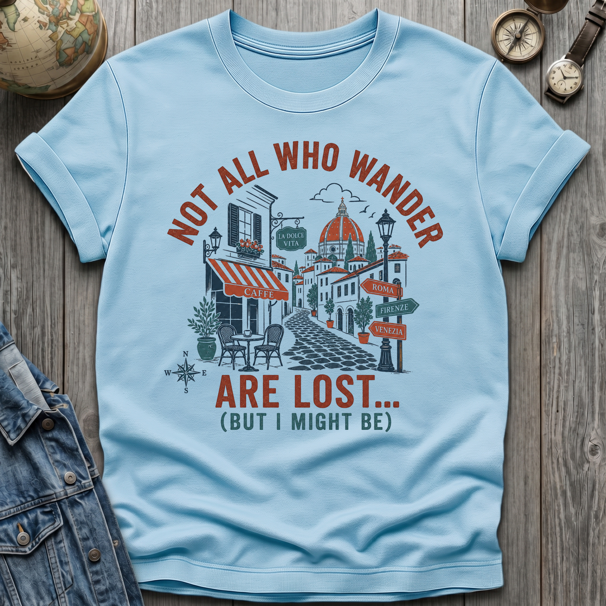 Might Be Lost T-Shirt
