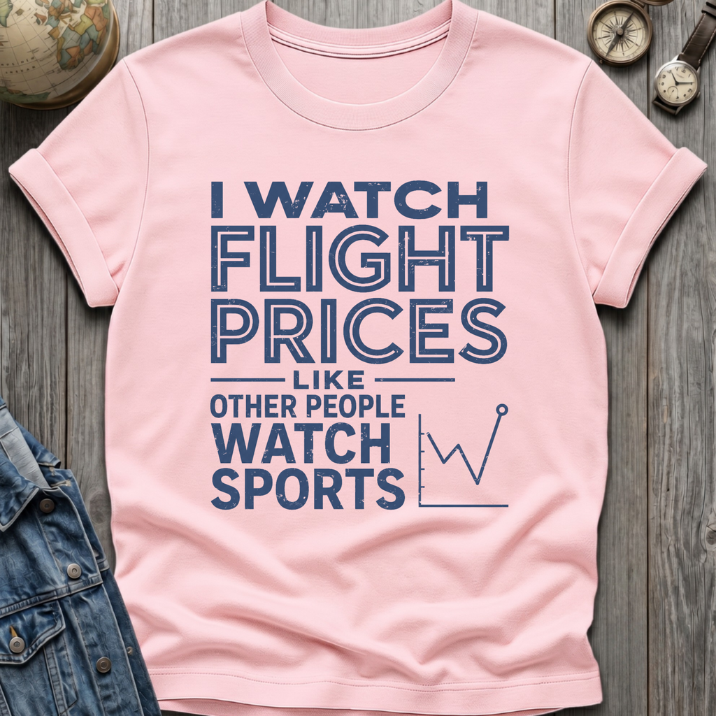Flight Prices T-Shirt