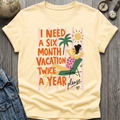 Six Month Tee