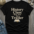 History Class T-Shirt