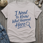 What Happened T-Shirt