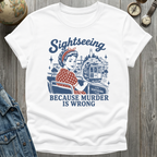 Sightseeing Murder T-Shirt